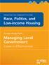 Race, Politics, and Low-income Housing, Managing Local Government: Cases in Effectiveness