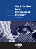 The Effective Local Government Manager, 3rd edition (e-Document)