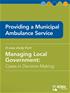 Providing a Municipal Ambulance Service, Managing Local Government: Cases in Decision Making
