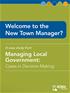 Welcome to the New Town Manager?, Managing Local Government: Cases in Decision Making