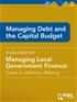 Managing Debt and the Capital Budget, Managing Local Government Finance: Cases in Decision Making